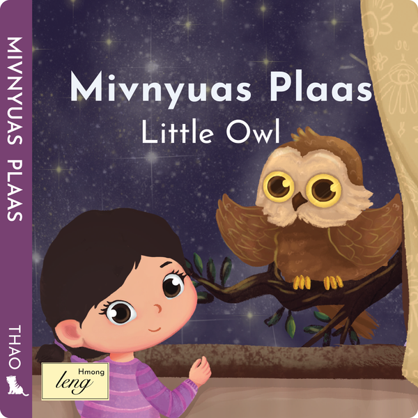 Menyuam Plas/Mivnyuas Plaas (Little Owl) Hmong Children's Board Book